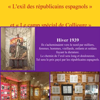 EXPOSITION “L’EXIL DES RÉPUBLICAINS ESPAGNOLS” ET “LE CAMP SPÉCIAL DE COLLIOURE” AU CHÂTEAU ROYAL