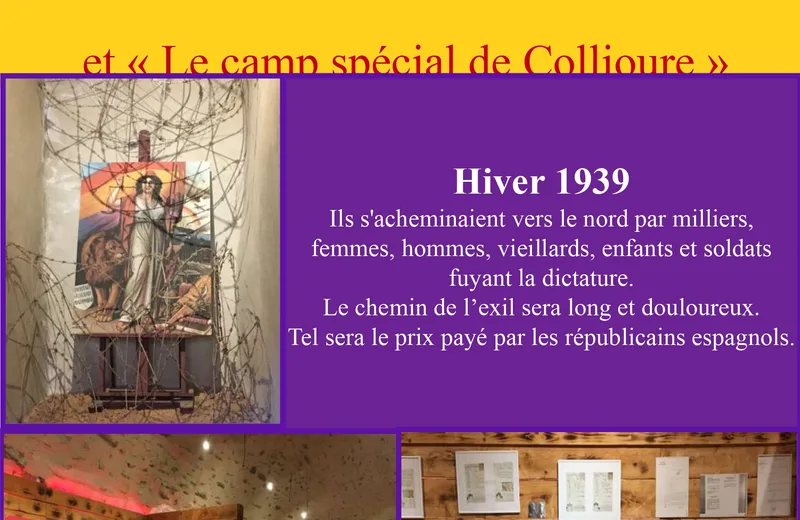 EXPOSITION “L’EXIL DES RÉPUBLICAINS ESPAGNOLS” ET “LE CAMP SPÉCIAL DE COLLIOURE” AU CHÂTEAU ROYAL