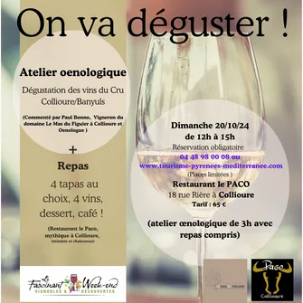 ATELIER D’ŒNOLOGIE ET DÉJEUNER AU RESTAUARANT LE PACO