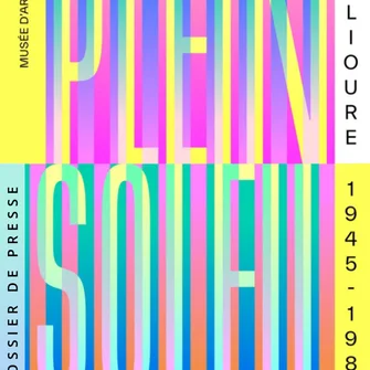 EXPOSITION “PLEIN SOLEIL ” AU MUSÉE D’ART MODERNE