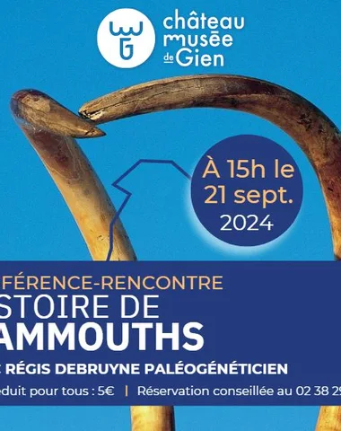 Conférence – Rencontre : Histoire de Mammouths