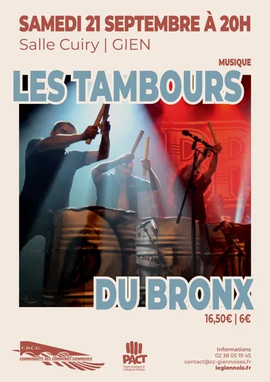 Concert LES TAMBOURS DU BRONX Salle Cuiry