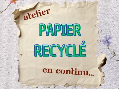 Atelier papier recyclé