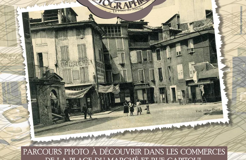 Parcours photographique La place du Marché, au fil du temps