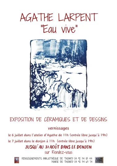 Exposition “Eau Vive” d’Agathe Larpent