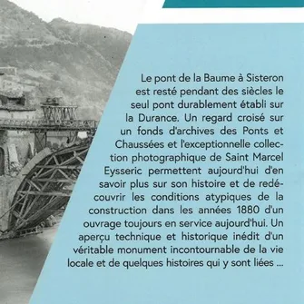 Exposition : Grande et petites histoires du pont de La Baume