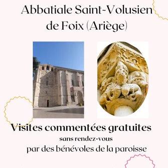 Visites commentées gratuites de l’Abbatiale Saint-Volusien