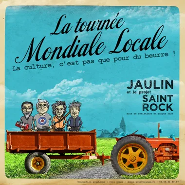 Concert de Jaulin et le Projet Saint Rock “La Tournée Mondiale Locale” à Saint-Hilaire-la-Palud