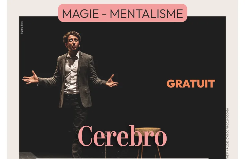 Ouverture de la 5e saison – Spectacle Cerebro