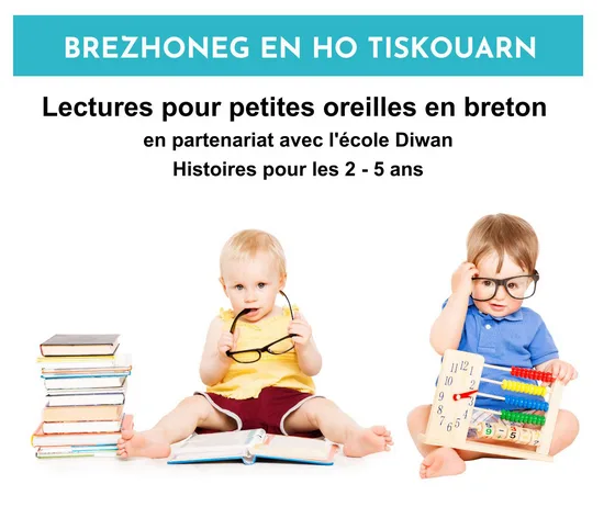 Brezhoneg en ho tiskouarn : lectures pour petites oreilles en... Du 11 mai au 8 juin 2024