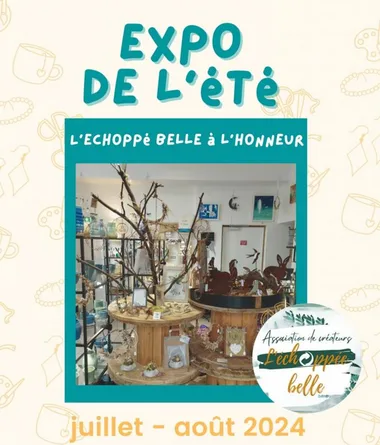 Expo de l’été : l’Échoppé Belle à l’honneur