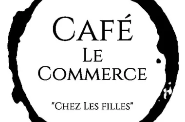 Café Le Commerce chez les Filles 4