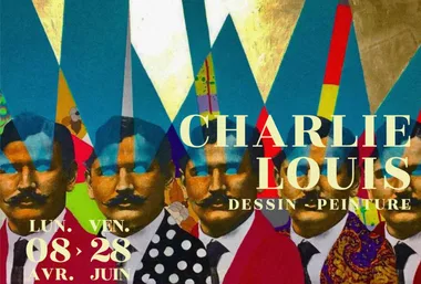 Charlie Louis-Ausstellung