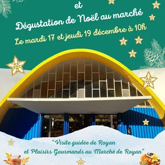 Visite guidée et plaisirs gourmands : découverte de Royan à Noël