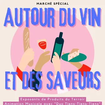 Marché Autour du Vin et des Saveurs 2024