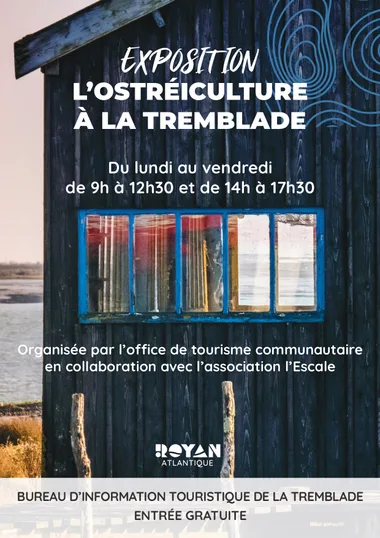 Exposition “L’ostréiculture à La Tremblade”