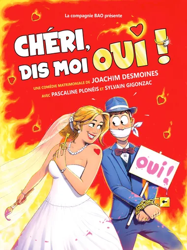 Théâtre humour – Chéri dis-moi oui