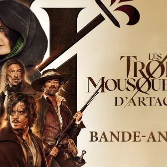 Cinétoile : Les 3 Mousquetaires d’Artagnan