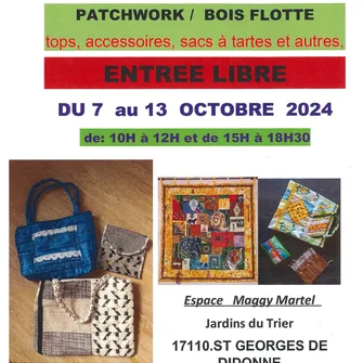 Exposition Patchwork / Bois Flotté