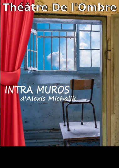 Intra Muros – RTA Saujon Comedia