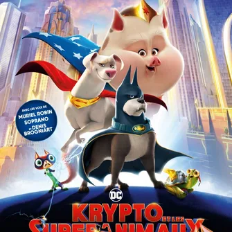 Cinétoile : Krypto et les supers animaux