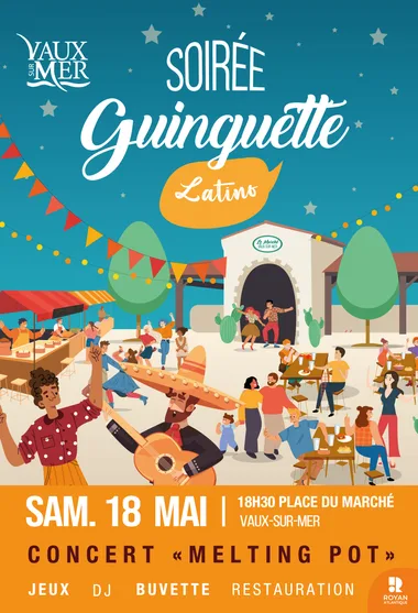 Soirée Guinguette à Vaux-sur-Mer | Latino