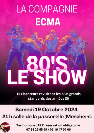 80’S LE SHOW