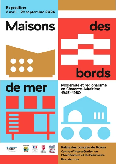 Exposition – Maisons des bords de mer, modernité et régionalisme en Charente-Maritime (1945-1980)