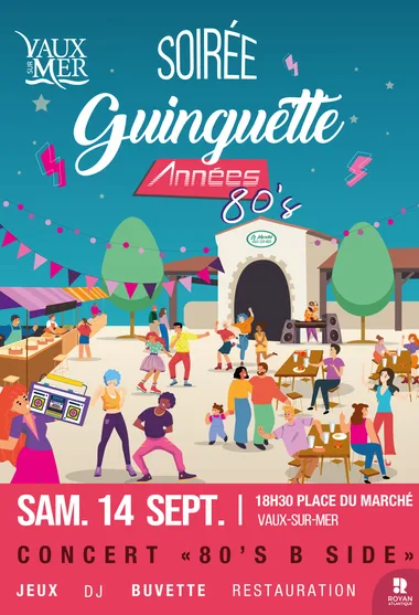 Soirée Guinguette à Vaux-sur-Mer | Années 80′