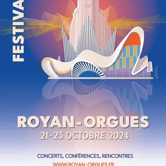 ROYAN-ORGUES 2024 – Concert de clôture