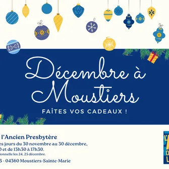 “Décembre à Moustiers” : Que la fête commence !