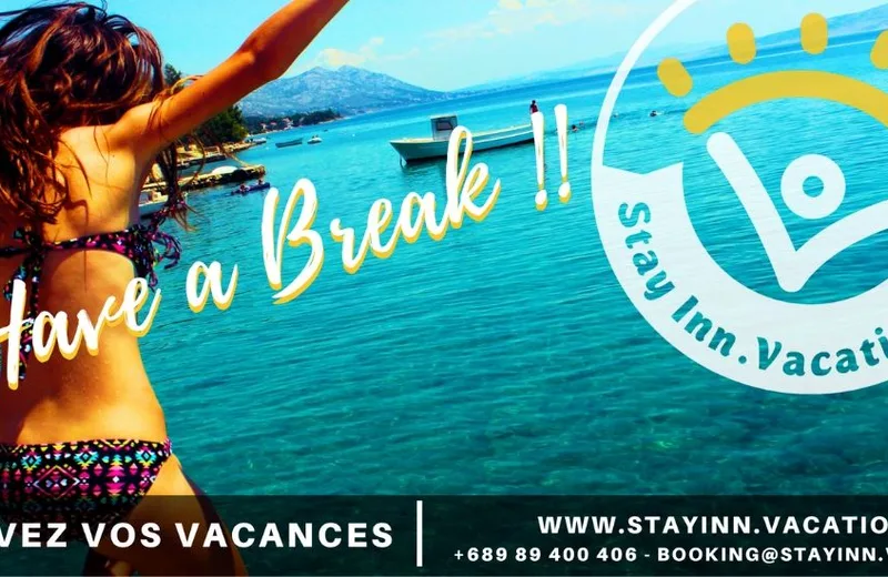 Stayinn Vacations - Tahiti Tourisme
