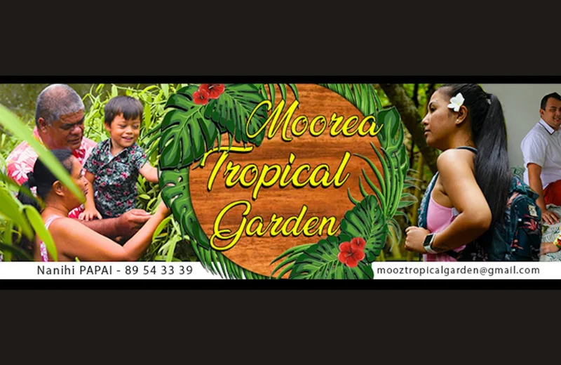 Moorea Tropical Garden - Tahiti Tourisme