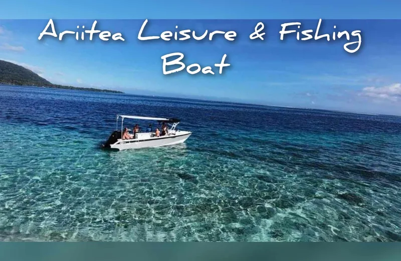 Ariitea Leisure and Fishing Boat