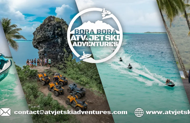 Bora Bora Atv Jet Ski Adventures - Tahiti Tourisme