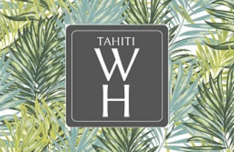 Welcome Home - Tahiti Tourisme
