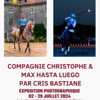 Exposition au château de Pompadour : photographies de Cris Bastiane