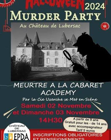 Murder Party : Meurtre à la Cabaret Académy