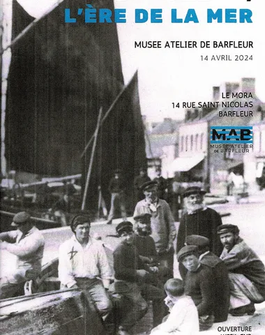 Exposition au Musée “Barfleur, l’ère de la mer”