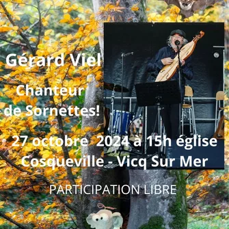 Concert Gérard Viel – Chanteur de sornettes