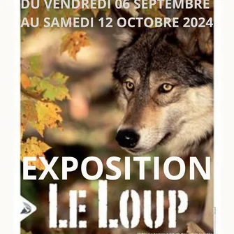 Exposition “Le Loup”