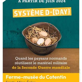 Exposition “Système D-[DAY]. Quand les paysans normands réutilisent le matériel militaire de la seconde guerre mondiale”