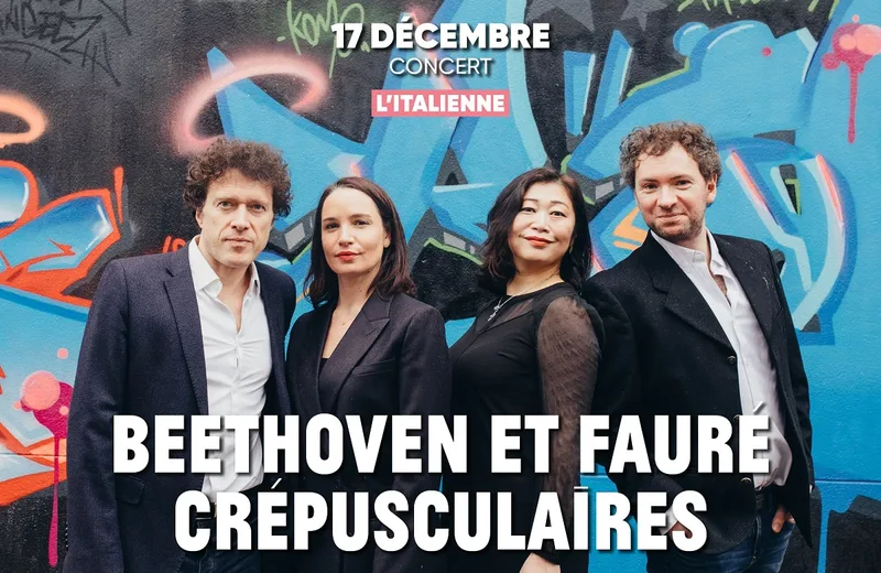 Le Trident : Beethoven et fauré crépusculaires (concert)