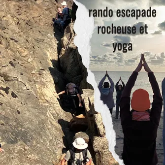 ESCAPADE ROCHEUSE & YOGA