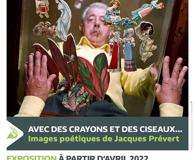 Exposition “Avec des crayons et des ciseaux… Images poétiques de Jacques Prévert” – Maison Jacques Prévert