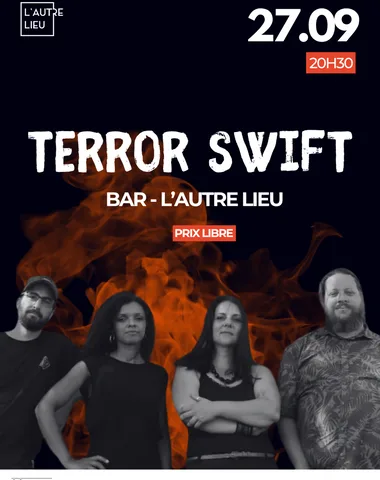 Terror Swift  arrive à L’Autre pour un voyage temporel rock et métal, des années 80 à nos jours !