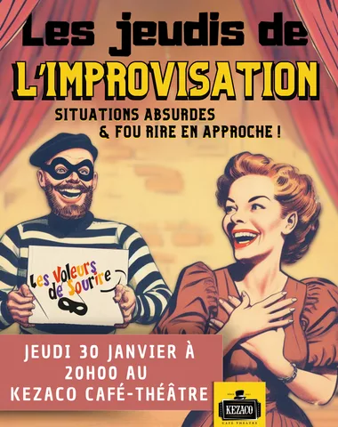 Jeudi de l’improvisation avec Les Voleurs de Sourire