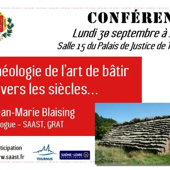 Conférence : Archéologie de l’art de bâtir à travers les siècles