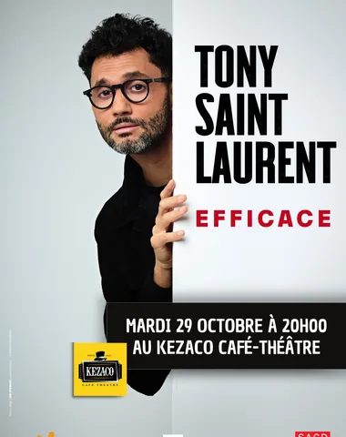 Tony Saint Laurent dans Efficace