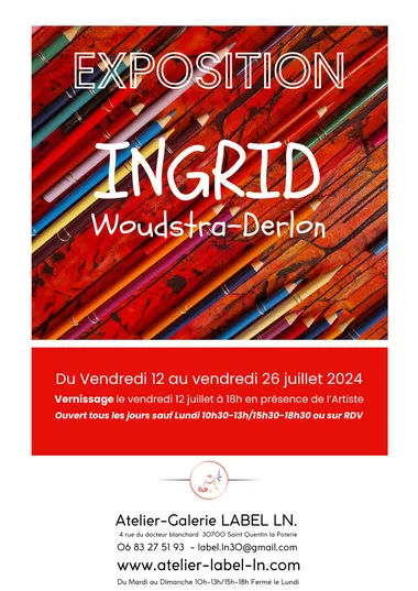 Exposition “L’univers d’Ingrid” par Ingrid Woudstra-Derlon